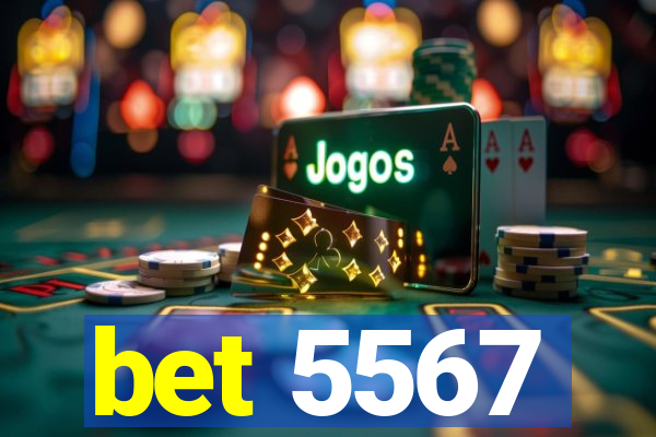 bet 5567